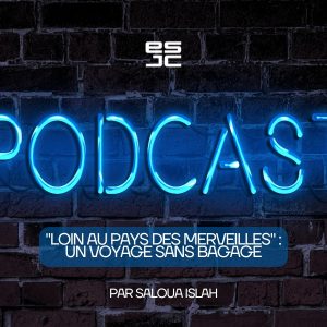 “Loin au pays des merveilles” : Un voyage sans bagage