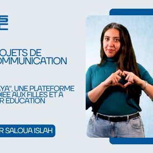 Saloua présente “Maya”, une plateforme dédiée aux filles et à leur éducation