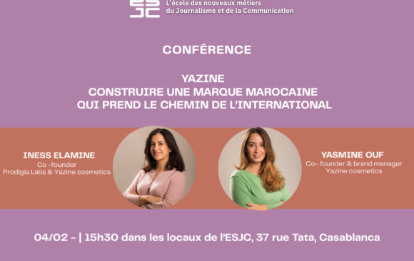 Conférence : Yazine – Construire une marque marocaine qui prend le chemin de l’international